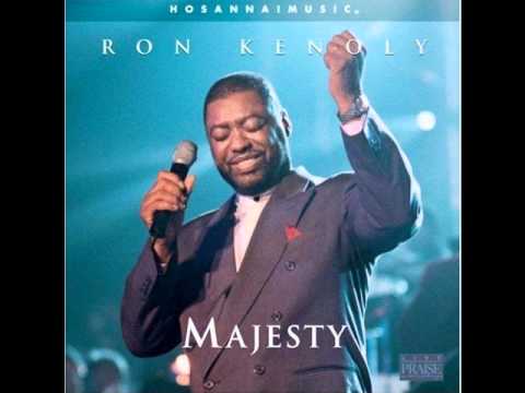 Majesty - (ron Kenoly) - No Lyrics - Youtube
